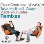 Take (My Breath Away) (remixes)