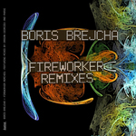 Fireworker (remixes)