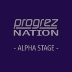 Progrez Nation - Alpha Stage