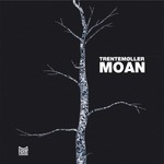 Moan (6 track EP version)