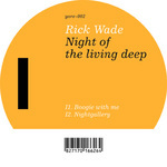 Night Of The Living Deep