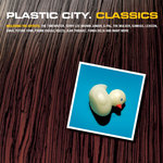Plastic City Classics