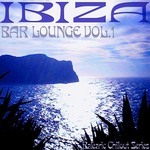 Ibiza Bar Lounge Vol 1