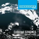 Freestyle Singles Collection Vol 3