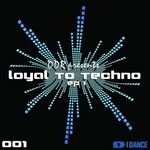 Loyal To Techno EP 1