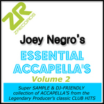 Joey Negro's Essential Accapellas Vol 2