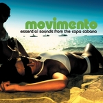 Movimento - Essential Sounds From The Copa Cabana