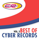 Best Of Cyber Records Vol 3