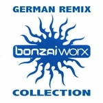 Bonzai Worx: German Remix Collection
