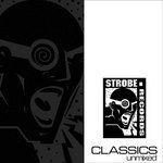 Strobe Classics (Unmixed Compilation)