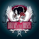 Drums & Roses