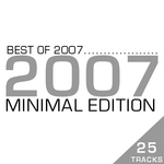 Best Of 2007 - Minimal Edition