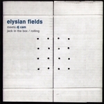 Elysian Fields Meets DJ Cam