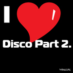 I Luv Disco EP: Part 2