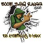 Boom Shag Ragga 2008