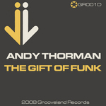 The Gift Of Funk