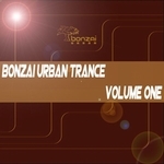 Bonzai Urban Trance Volume 1