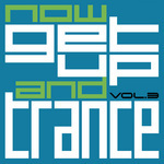 Now Get Up & Trance Vol 3