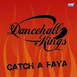 Catch A Faya