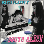 South Beach: The Remixes Part 1