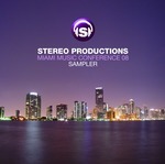 Stereo Productions Miami Music Conference 08