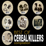 Best Of Cereal/Killers