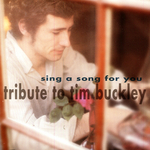 Sing A Song For You - Buckley Tribute