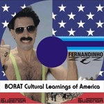 Borat - Cultural Learnings Of America