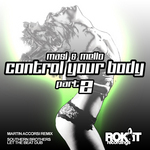 Control Your Body (Part 2)