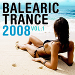 Balearic Trance 2008, Vol 1