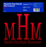 Madrid Hardstyle Movement EP