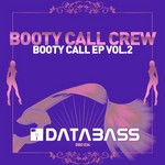 Booty Call EP Vol 2