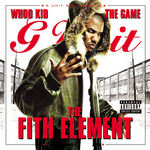 G-Unit Radio 8: The Fith Element