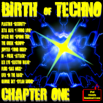 Birth Of Techno - Chapter 1