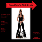 Round Trip To ACDC's Gig