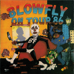 Blowfly On Tour '86