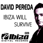 Ibiza Will Survive