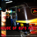 House Of Euro Asia Vol 1