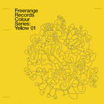 Freerange Records Presents Colour Series/Yellow 01