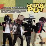 Meltin Pot Vol 1