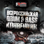 Russian Drum & Bass Convention 7 Part 1