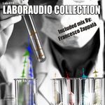 Laboraudio Collection (Mixed by Francesco Zappala)