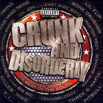 Crunk & Disorderly