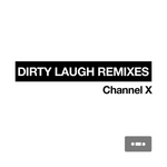 Dirty Laugh (remixes)