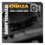 Dibiza (Sharp & Smooth mixes)