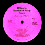 Chicago Hardcore Party Force