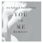 You Or Me (remixes)