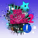 Vega Allstar Remixers & Producers Vol 2