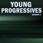 Young Progressives: Session 1