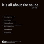 It's All About The Sauce: Episode One